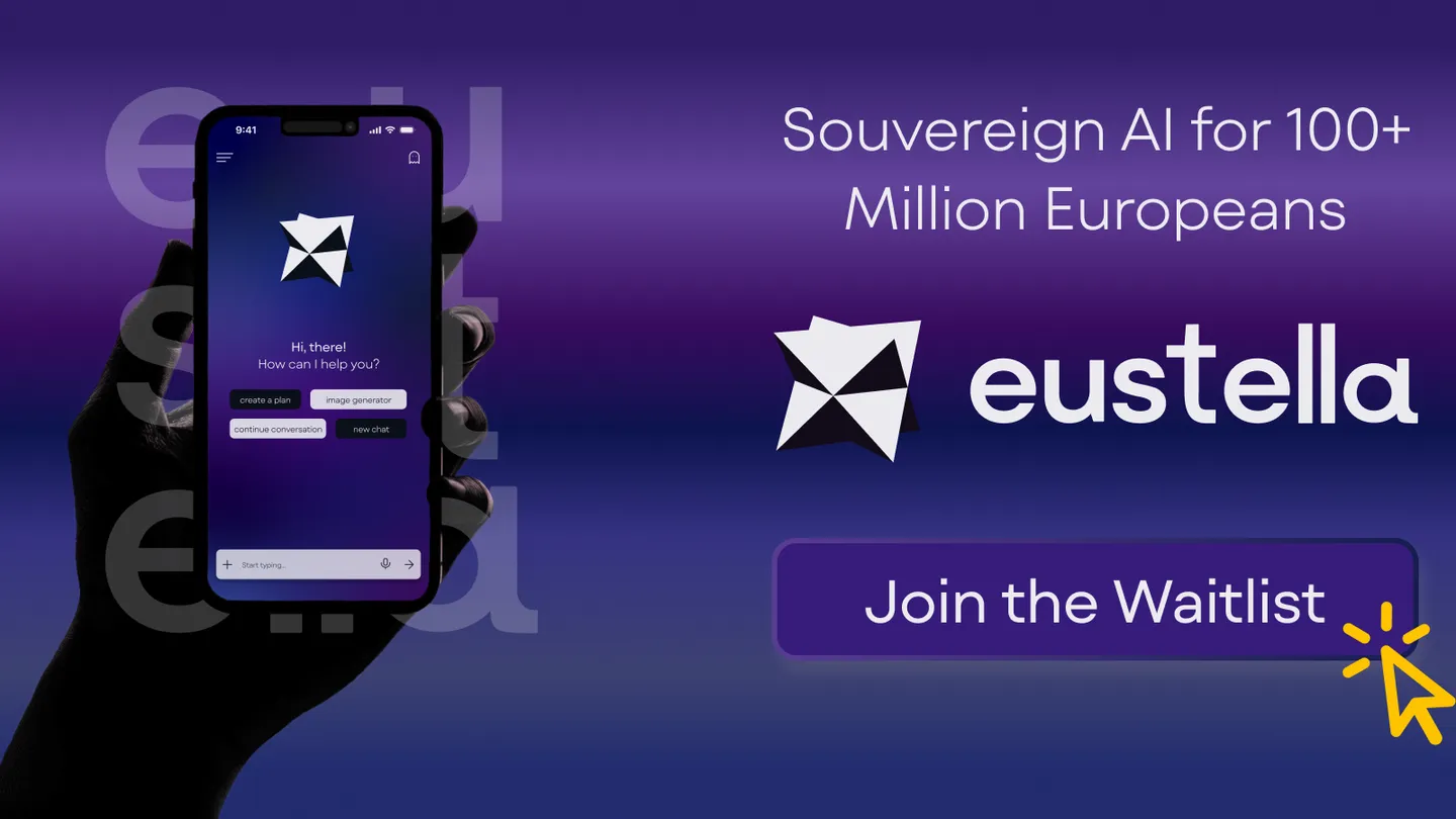 eustella — Sovereign AI for 100+ Million Europeans. Join the Waitlist.