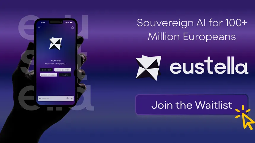 eustella — Sovereign AI for 100+ Million Europeans. Join the Waitlist.